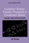Image for Excitation Energy Transfer Processes in Condensed Matter