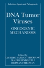 Image for DNA Tumor Viruses: Oncogenic Mechanisms
