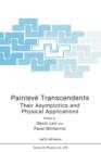Image for Painleve Transcendents : Their Asymptotics and Physical Applications