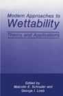 Image for Modern Approaches to Wettability: Theory and Applications