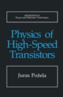 Image for Physics of High-Speed Transistors