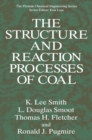Image for Structure and Reaction Processes of Coal