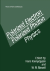 Image for Polarized Electron/Polarized Photon Physics