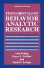 Image for Fundamentals of Behavior Analytic Research