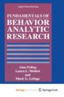Image for Fundamentals of Behavior Analytic Research
