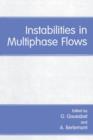 Image for Instabilities in Multiphase Flows