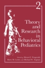 Image for Theory and Research in Behavioral Pediatrics: Volume 2
