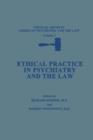 Image for Ethical Practice in Psychiatry and the Law