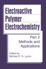 Image for Electroactive Polymer Electrochemistry: Part 2: Methods and Applications