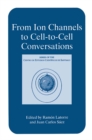 Image for From Ion Channels to Cell-to-Cell Conversations