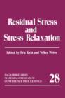 Image for Residual Stress and Stress Relaxation