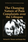 Image for Changing Nature of Pain Complaints over the Lifespan