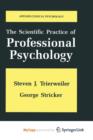 Image for The Scientific Practice of Professional Psychology