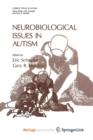 Image for Neurobiological Issues in Autism