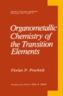 Image for Organometallic Chemistry of the Transition Elements