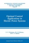 Image for Optimal Control Applications in Electric Power Systems