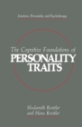 Image for Cognitive Foundations of Personality Traits