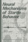 Image for Neural Mechanisms of Startle Behavior