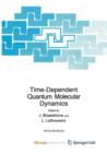 Image for Time-Dependent Quantum Molecular Dynamics