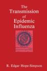 Image for The Transmission of Epidemic Influenza