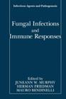 Image for Fungal Infections and Immune Responses