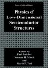 Image for Physics of Low-Dimensional Semiconductor Structures