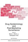 Image for Drug Epidemiology and Post-Marketing Surveillance