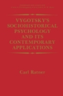 Image for Vygotsky&#39;s Sociohistorical Psychology and its Contemporary Applications