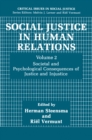 Image for Social Justice in Human Relations Volume 2: Societal and Psychological Consequences of Justice and Injustice