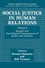 Image for Social Justice in Human Relations Volume 2 : Societal and Psychological Consequences of Justice and Injustice