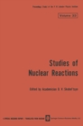 Image for Studies of Nuclear Reactions