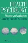 Image for Health Psychology: Processes and Applications