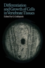 Image for Differentiation and Growth of Cells in Vertebrate Tissues