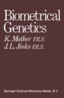 Image for Biometrical genetics: the study of continuous variation