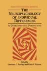 Image for The Neuropsychology of Individual Differences
