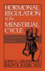 Image for Hormonal Regulation of the Menstrual Cycle : The Evolution of Concepts