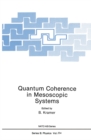 Image for Quantum Coherence in Mesoscopic Systems