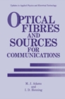 Image for Optical Fibres and Sources for Communications