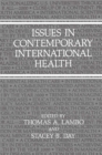 Image for Issues in Contemporary International Health