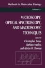 Image for Microscopy, Optical Spectroscopy, and Macroscopic Techniques