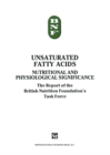 Image for Unsaturated Fatty Acids: Nutritional and physiological significance: The Report of the British Nutrition Foundation&#39;s Task Force