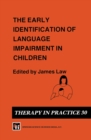 Image for Early Identification of Language Impairment in Children