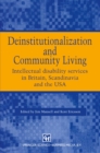 Image for Deinstitutionalization and Community Living: Intellectual disability services in Britain, Scandinavia and the USA