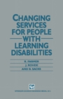 Image for Changing Services for People with Learning Disabilities