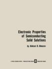 Image for Electronic Properties of Semiconducting Solid Solutions