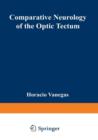 Image for Comparative Neurology of the Optic Tectum