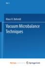 Image for Vacuum Microbalance Techniques : Volume 5