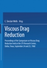 Image for Viscous Drag Reduction: Proceedings of the Symposium on Viscous Drag Reduction held at the LTV Research Center, Dallas, Texas, September 24 and 25, 1968