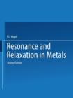 Image for Resonance and Relaxation in Metals