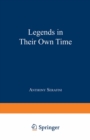 Image for Legends in Their Own Time: A Century of American Physical Scientists